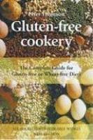 Gluten-Free Cookery: The Complete Guide for Gluten-Free or Wheat-Free Diets 2 Rev ed Edition