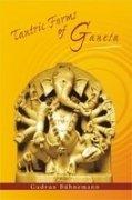 Tantric Forms of Ganesa