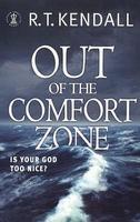 OUTOF THE COMFORT ZONE: IS YOUR GOD TOO NICE?