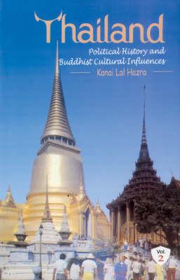 Thailand: Political History and Buddhist Cultural Influence