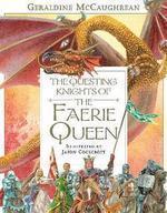 Questing Knights of the Faerie Queen