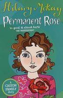 Permanent Rose New Ed Edition