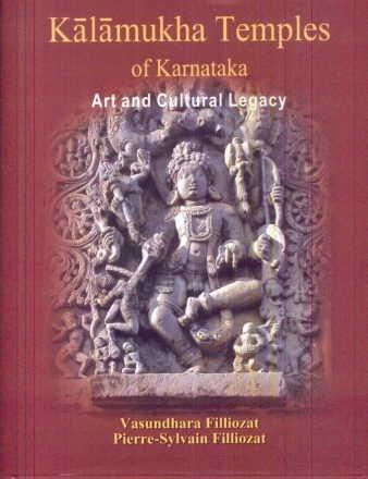 Kalamukha Temples of Karnataka Art and Cultural Legacy -- Somanatha at Haralahalli and Kadambeshvara at Rattihalli