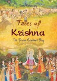 Tales of Krishna: The Divine Cowherd Boy