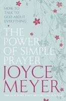 THE POWER OF SIMPLE PRAYER