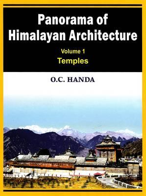 Panorama of Himalayan Architecture: v. 1: Temples