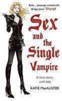 Sex and the Single Vampire