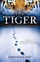 Tiger: A True Story of Vengeance and Survival