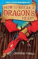 How to Break a Dragon\'s Heart (NJR)