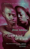 Some Kind of Black New edition Edition