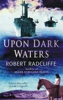 Upon Dark Waters paperback / softback Edition