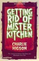 GETTING RID OF MISTER KITCHEN (REISSUE)