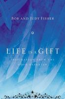 Life Is a Gift: Inspiration from the Soon Departed Trade Cloth Edition