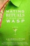 Mating Rituals of the North American Wasp Stated First  Edition