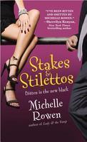 STAKES & STILETTOS (FOREVER SPECIAL RELEASE)