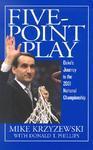 Five-Point Play: The Story of Duke's Amazing 2000-2001 Championship Season