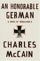 An Honorable German 1st Edition