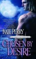 Chosen by Desire (The Guardians of Destiny, #2) Original Edition