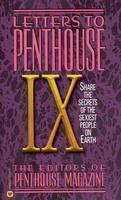 Letters to Penthouse IX: Share the Secrets of the Sexiest People on Earth 01 Edition