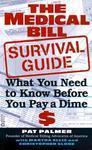 The Medical Bill Survival Guide: What You Need to Know Before You Pay a Dime