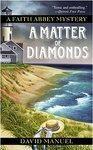A Matter of Diamonds (Faith Abbey Mystery Series, Book 2)