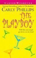 The Playboy (Chandler Brothers #2) Reissue Edition