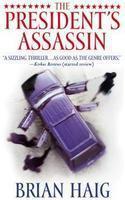 The President's Assassin New edition Edition