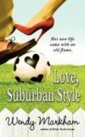 Love, Suburban Style 01 Edition