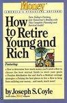 HOW TO RETIRE YOUNG AND RICH First Printing Edition