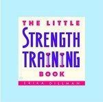 THE LITTLE STRENGTH TRAINING BOOK