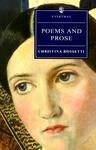 Poems & Prose: Christina Rossetti Everyman  Edition