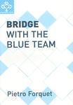 Bridge With The Blue Team 2nd  Edition