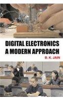 Digital Electronics: A Modern Approach