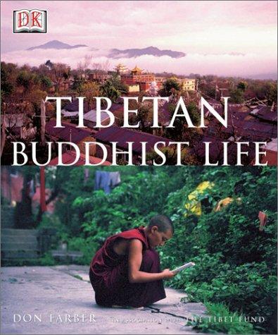 DK TIBETAN BUDDHIST LIFE