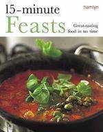 15-MINUTE FEASTS 1st Published Edition