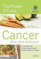 CANCER: FOOD, FACTS & RECIPES 01 Edition