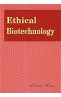 Ethical Biotechnology