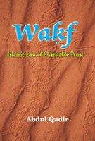 Wakf: Islamic Law Charitable Trust