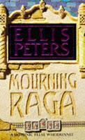 Mourning Raga (A Dominic Felse Whodunnit) First Thus Edition