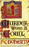Murder Wears a Cowl (Hugh Corbett, #6) FirstThus Edition