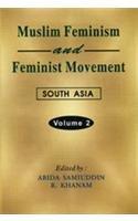 Muslim Feminism and Feminist Movement: South Asia