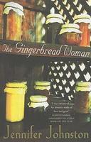 THE GINGERBREAD WOMAN New Ed Edition