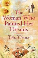 THE WOMAN WHO PAINTED HER DREAMS New Ed Edition