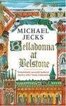 Belladonna at Belstone (Knights Templar, #8) First Thus Edition