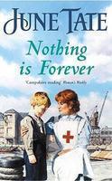 Nothing is Forever