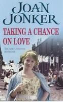 Taking A Chance On Love New Ed Edition