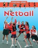 Starting Sport: Netball