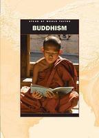 ATLAS OF WORLD FAITHS: BUDDHISM AROUND THE WORLD