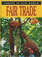 Issues inOur World: Fair Trade