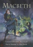 SHAKESPEARE RETOLD: MACBETH
